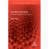 The Idea of the Soul
