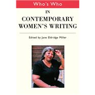 Who's Who in Contemporary Women's Writing