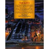 The Katz Passover Haggadah
