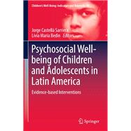 Psychosocial Well-being of Children and Adolescents in Latin America
