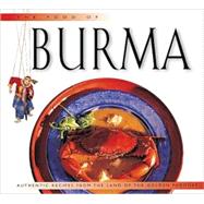 Food of Burma : Authentic Recipes from the Land of the Golden Pagodas