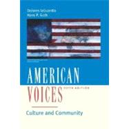 American Voices : Culture and Community