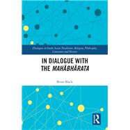 In Dialogue with the Mahabharata