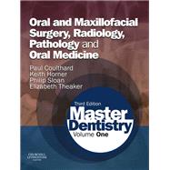 Master Dentistry: Oral and Maxillofacial Surgery, Radiology, Pathology and Oral Medicine (Volume One)