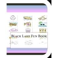 Black Lake Fun Book