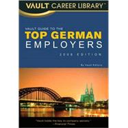 The Vault Guide to Top German Employers