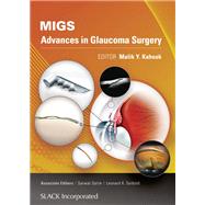 MIGS Advances in Glaucoma Surgery