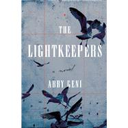 The Lightkeepers A Novel
