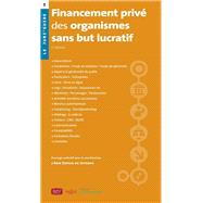 Financement privé des organismes sans but lucratif - 2e ed.
