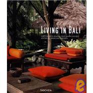 Living in Bali : 25 Jahre TASCHEN