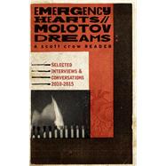 Emergency Hearts, Molotov Dreams