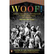 Woof! : Writers on Dogs