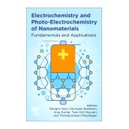 Electrochemistry and Photo-Electrochemistry of Nanomaterials