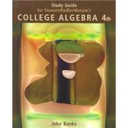 Study Guide for Stewart/Redlin/Watson’s College Algebra, 4th