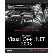 Microsoft Visual C++ .NET 2003 Kick Start