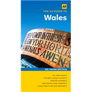 The Aa Guide to Wales