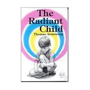 The Radiant Child