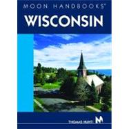 Moon Handbooks Wisconsin