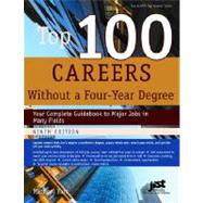Top 100 Careers Without a Four Year Degree