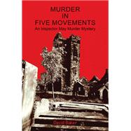 Murder in Five Movements