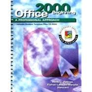 A Professional Approach Series: Office 2000 Beginning Course Student Edition