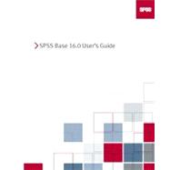 SPSS 16. 0 Base User's Guide