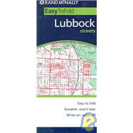 Rand McNally Easy To Fold Lubbock, Texas: Streets