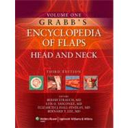 Grabb's Encyclopedia of Flaps Volume I: Head and Neck