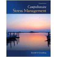 Comprehensive Stress Management, 13th Edition