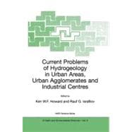 Current Problems of Hydrogeology in Urban Areas, Urban Agglomerates and Industrial Centres