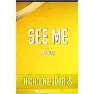 See Me By Nicholas Sparks