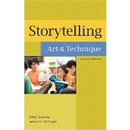 Storytelling : Art and Technique