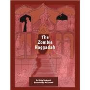 The Zombie Haggadah