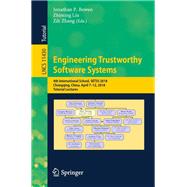 Engineering Trustworthy Software Systems