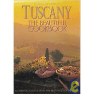 Tuscany Beautiful Cookbook