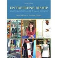 Entrepreneurship : Starting and Operating a Small Business