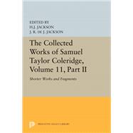 The Collected Works of Samuel Taylor Coleridge