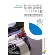 Fundamentals of Motor Vehicle Technology: Workbook 2