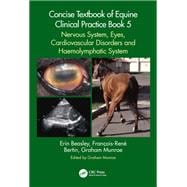 Concise Textbook of Equine Clinical Practice Book 5