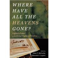 Where Have All the Heavens Gone?