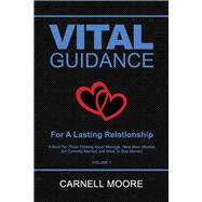 Vital Guidance for a Lasting Relationship