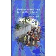 Fieldwork Identities in the Caribbean