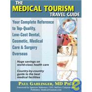 The Medical Tourism Travel Guide