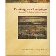 Painting as a Language Material, Technique, Form, Content,9780155056008