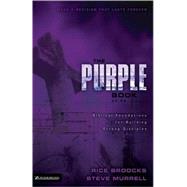 Purple Book : Biblical Foundations for Building Strong Disciples