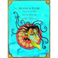 Blanca Flor Una princessa Maya, Spanish-Language Edition