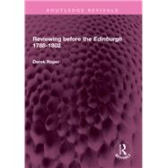 Reviewing before the Edinburgh 1788-1802