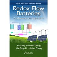 Redox Flow Batteries: Fundamentals and Applications