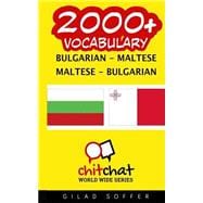 2000+ Bulgarian - Maltese, Maltese - Bulgarian Vocabulary