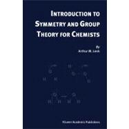 Introduction to Symmetry and Group Theory for Chemists